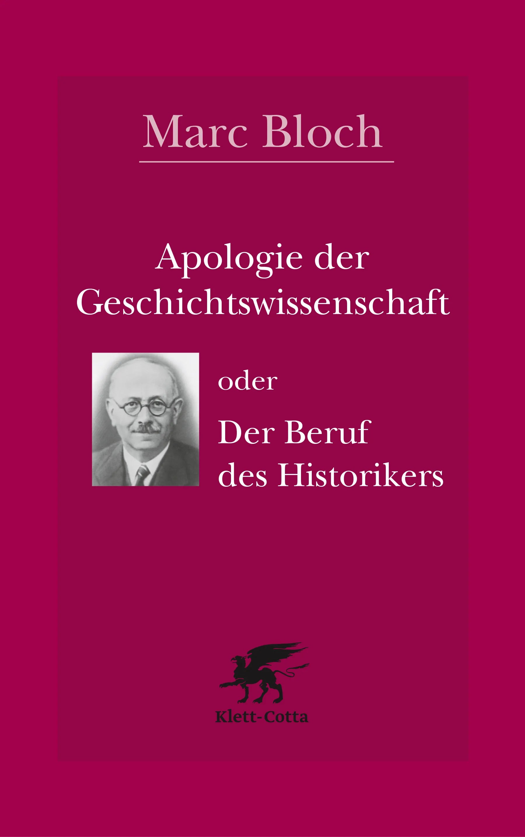 Buchcover von 'Apologie der Geschichtswissenschaft oder Der Beruf des Historikers' - Paperback von Marc Bloch