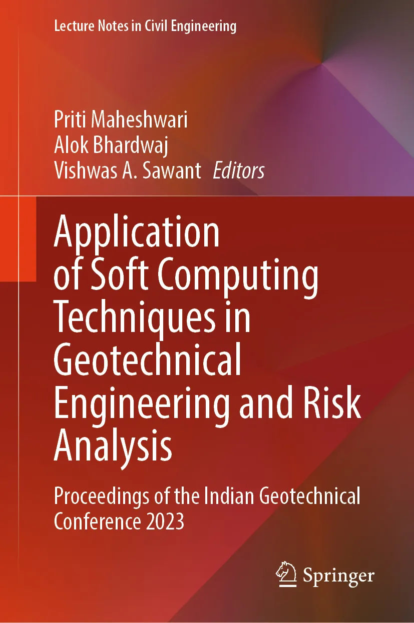Cover: Application of Soft Computing Techniques in Geotechnical Engineering and Risk Analysis (E-Book)