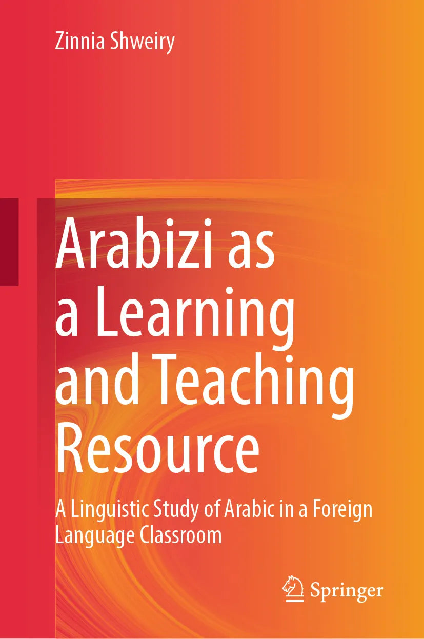 Cover: Arabizi as a Learning and Teaching Resource (E-Book) von Zinnia Shweiry