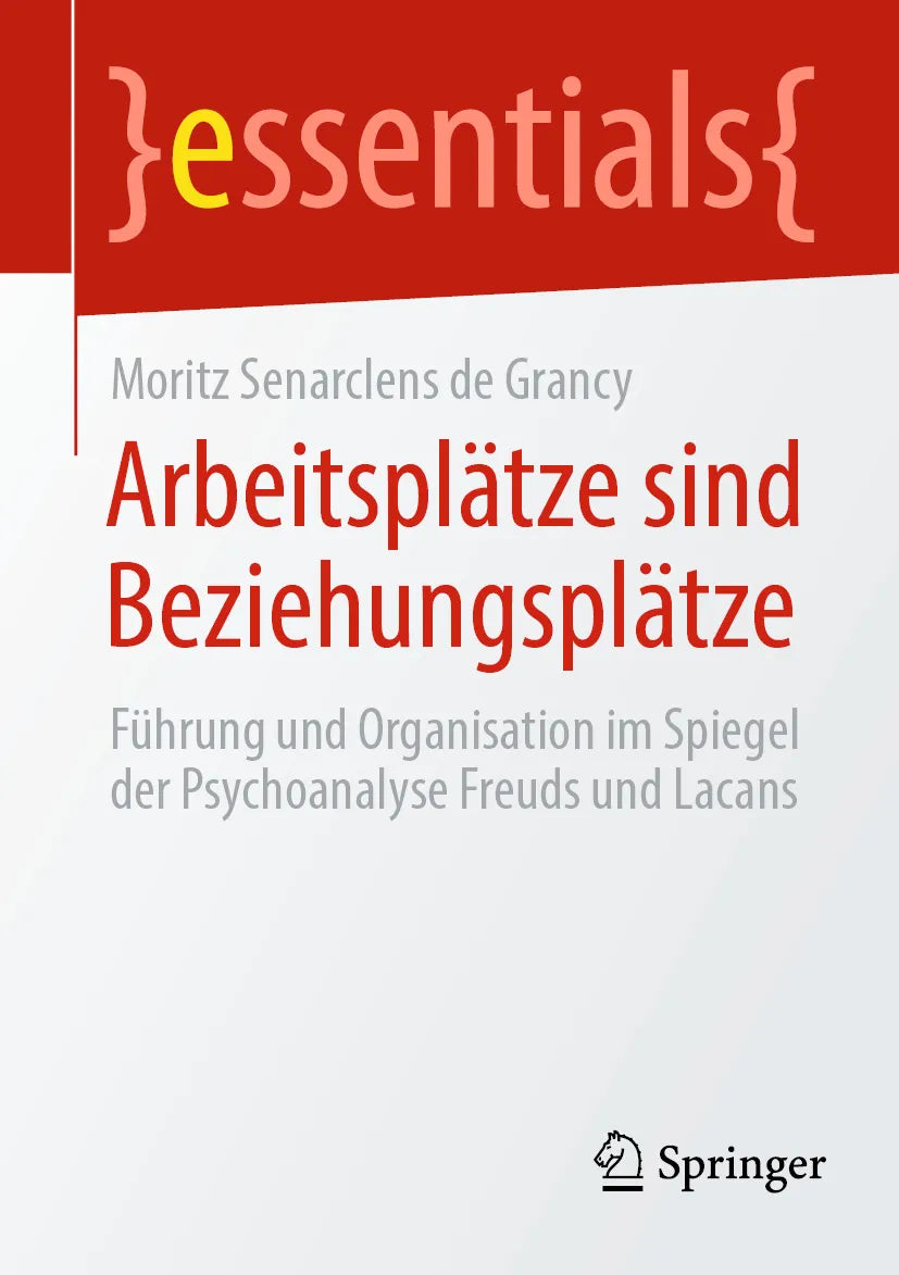 Cover: Arbeitsplätze sind Beziehungsplätze (E-Book) von Moritz Senarclens de Grancy