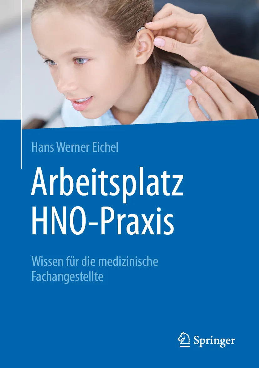 Cover: Arbeitsplatz HNO-Praxis (E-Book) von Hans Werner Eichel
