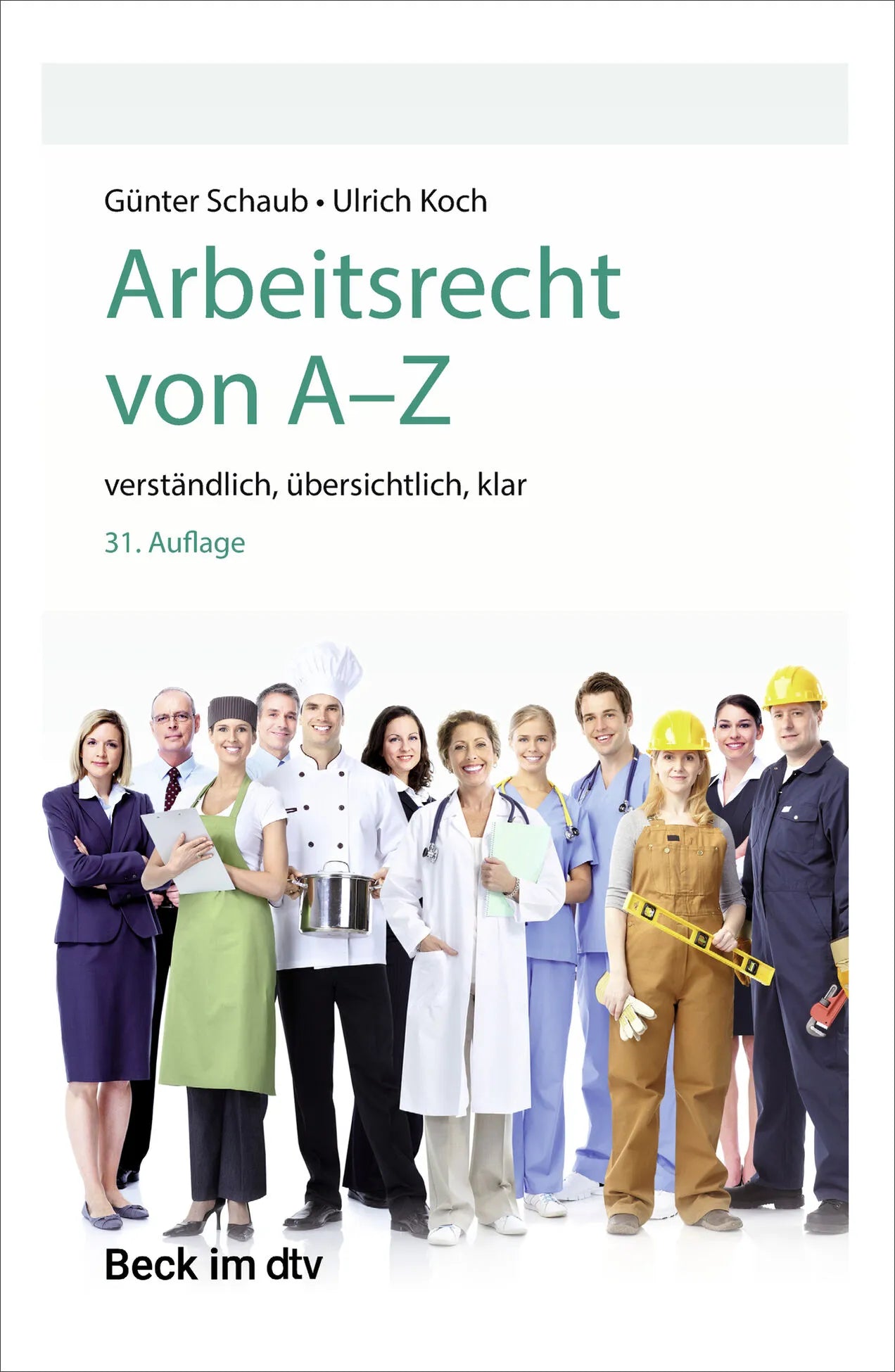 Cover: Arbeitsrecht von A-Z (Taschenbuch) von Günter Schaub
