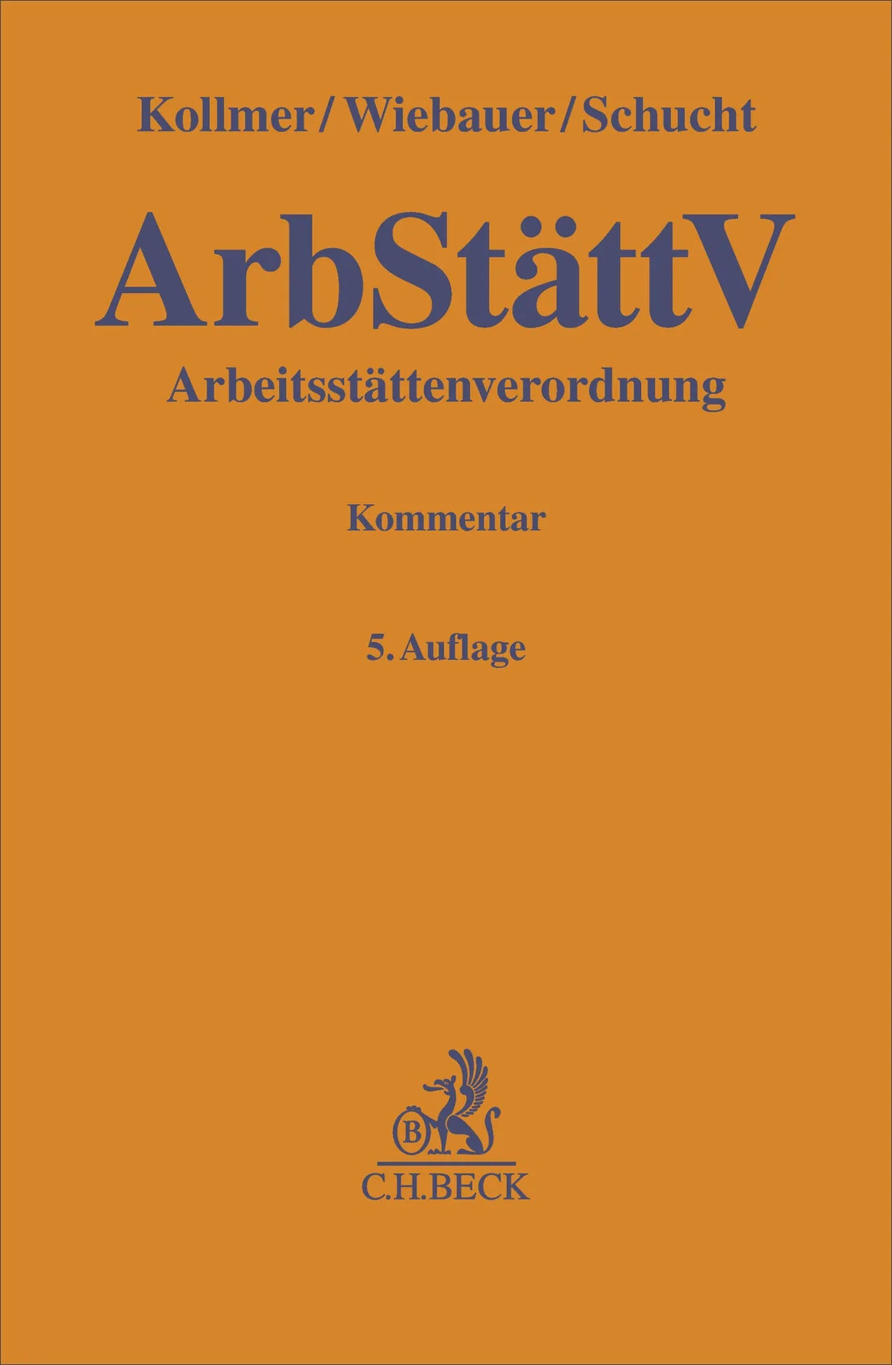 Buchcover von 'Arbeitsstättenverordnung' - Gebundene Ausgabe von Norbert Kollmer