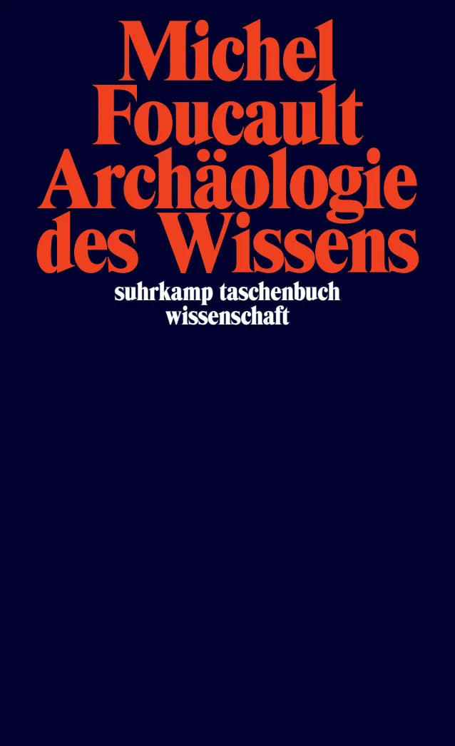 Buchcover von 'Archäologie des Wissens' - Taschenbuch von Michel Foucault