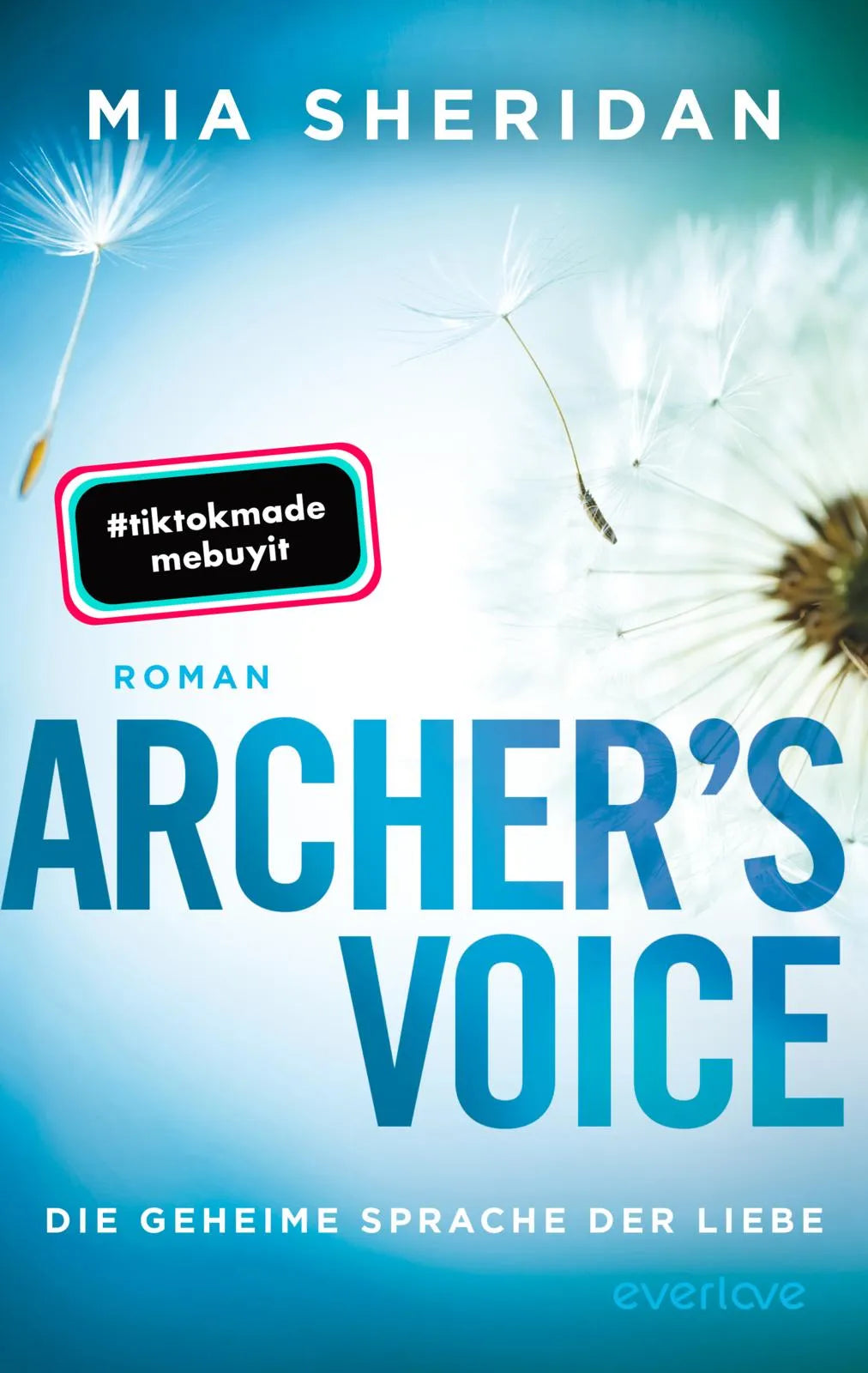 Buchcover von 'Archer’s Voice. Die geheime Sprache der Liebe' - Paperback von Mia Sheridan