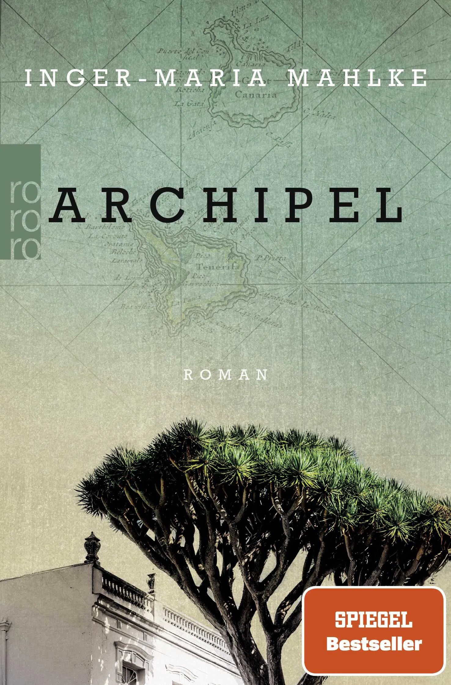 Buchcover von 'Archipel' - Taschenbuch von Inger-Maria Mahlke