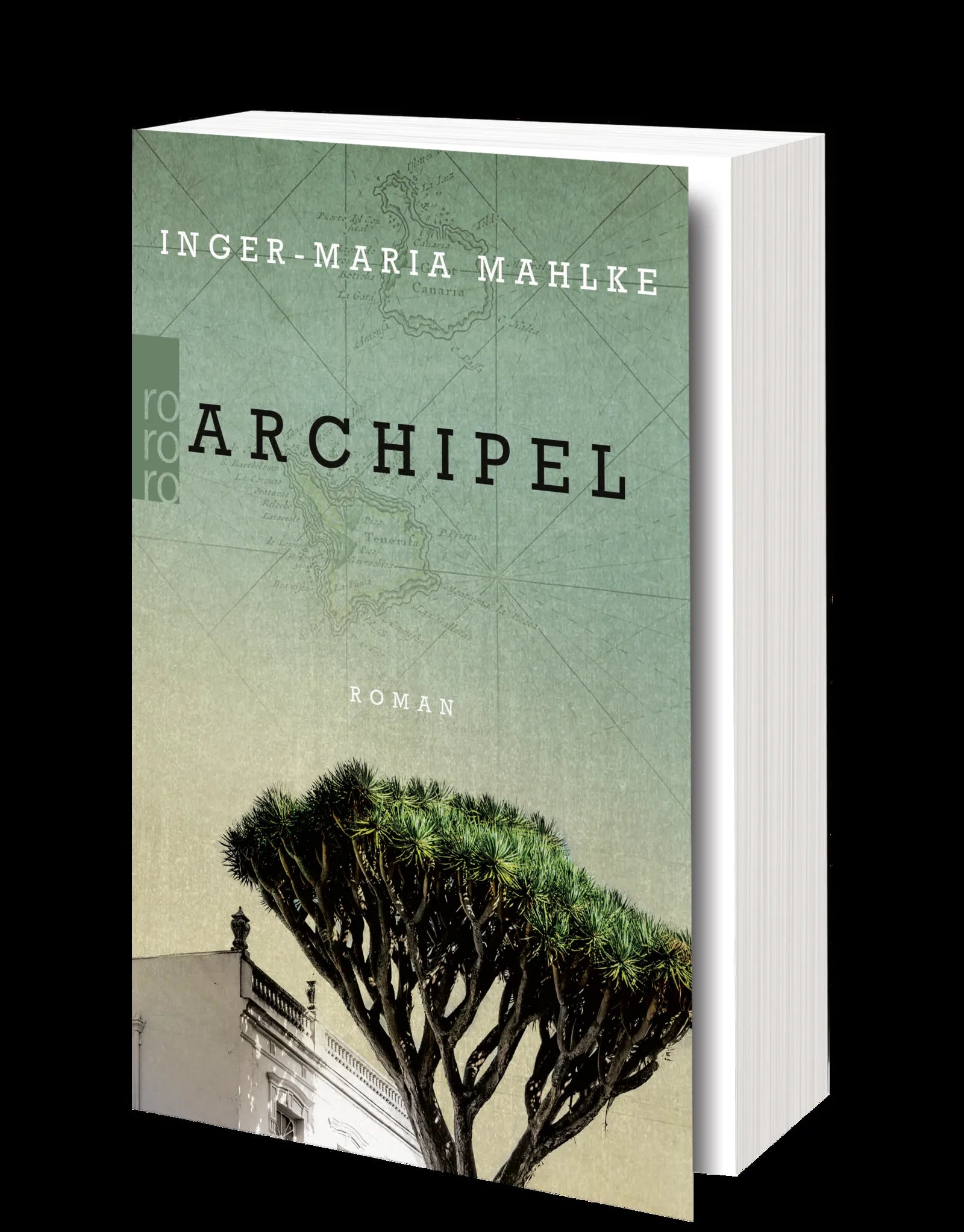 Inger-Maria Mahlke - Archipel
