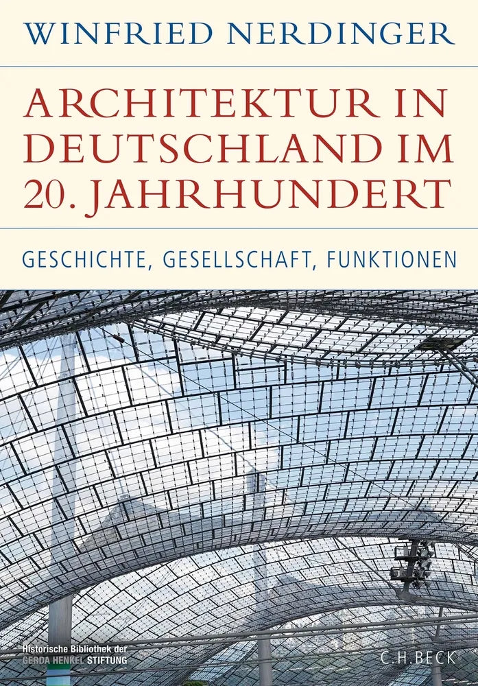 Cover: Architektur in Deutschland im 20. Jahrhundert (E-Book) von Winfried Nerdinger
