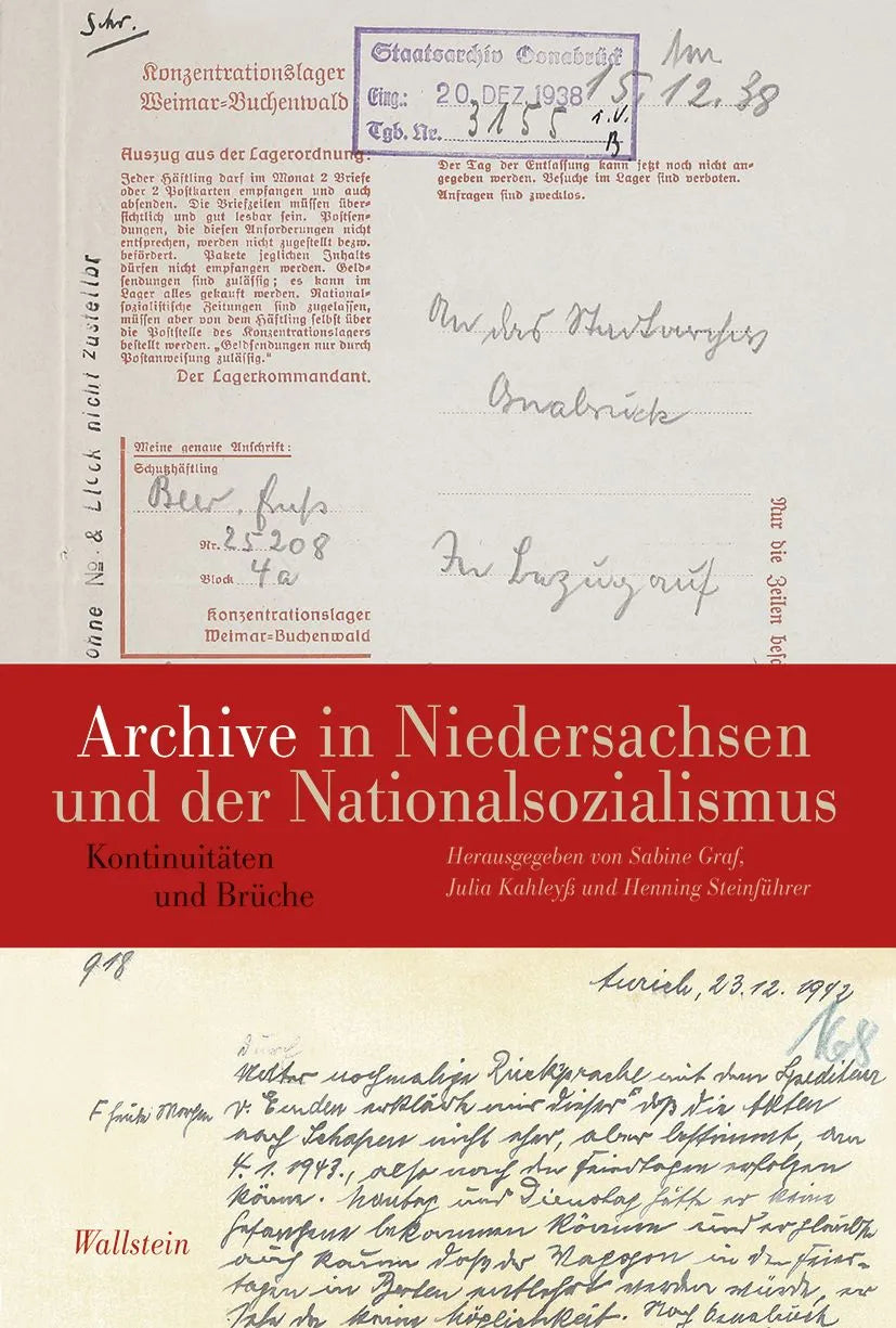 Cover: Archive in Niedersachsen und der Nationalsozialismus (E-Book) von Sabine Graf