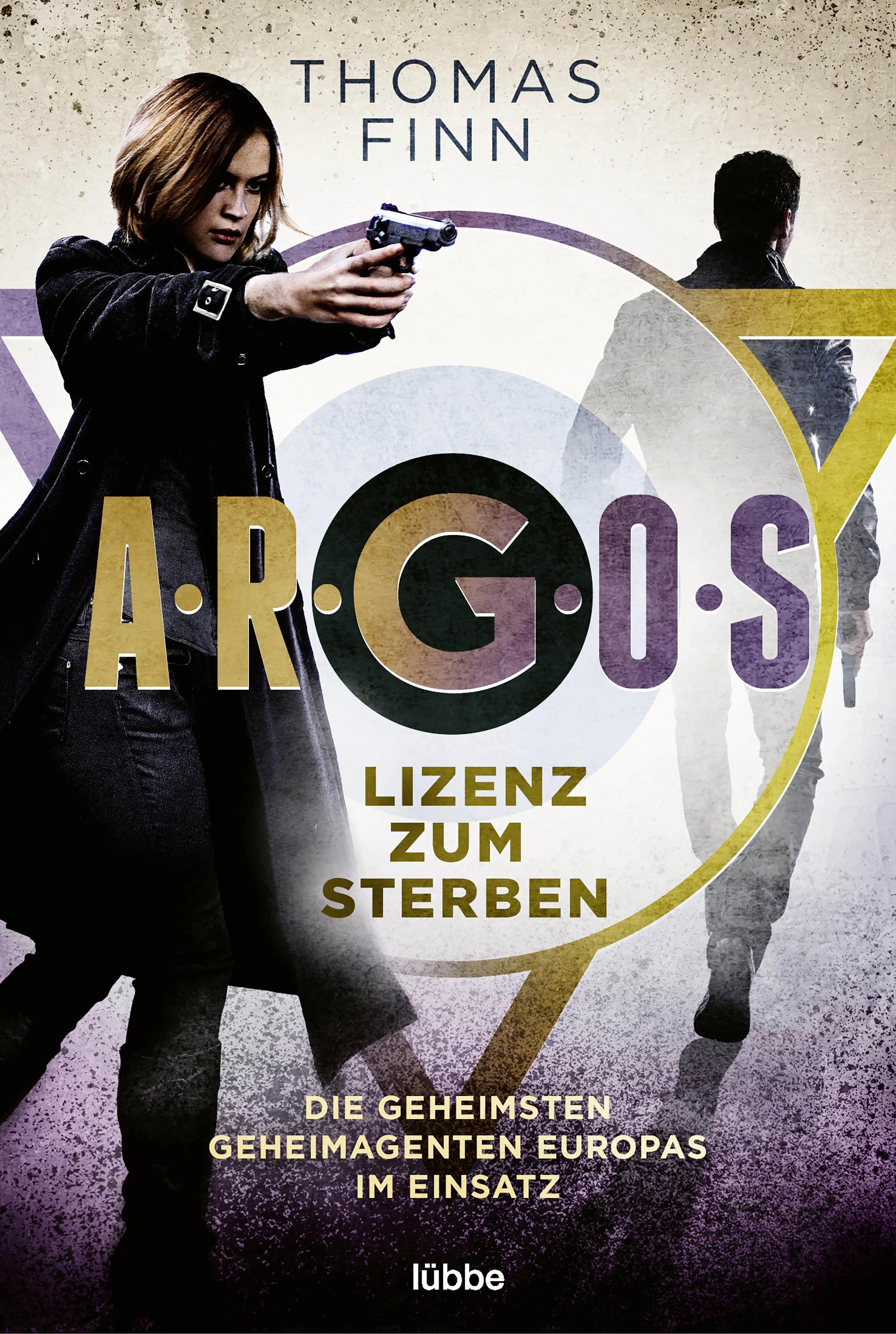 Cover: A.R.G.O.S. - Lizenz zum Sterben (E-Book) von Thomas Finn