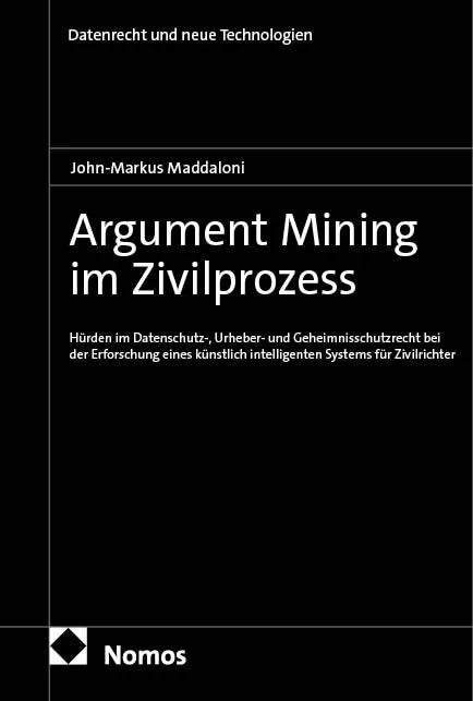 Cover: Argument Mining im Zivilprozess (E-Book) von John-Markus Maddaloni