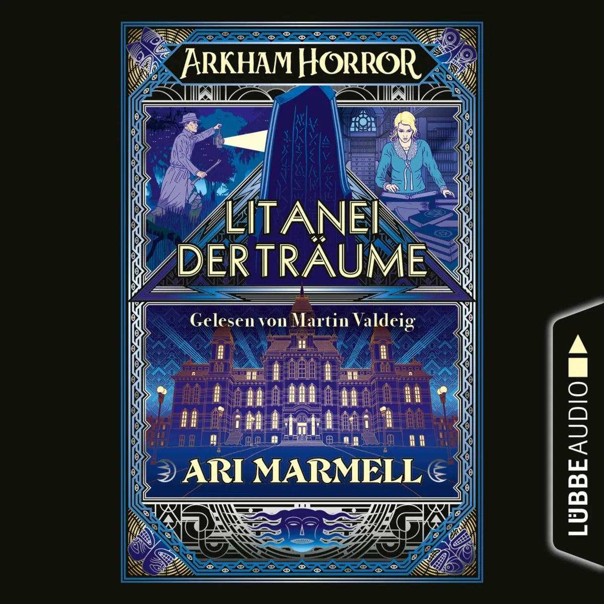 Cover: Arkham Horror - Litanei der Träume (Hörbuch Download) von Ari Marmell