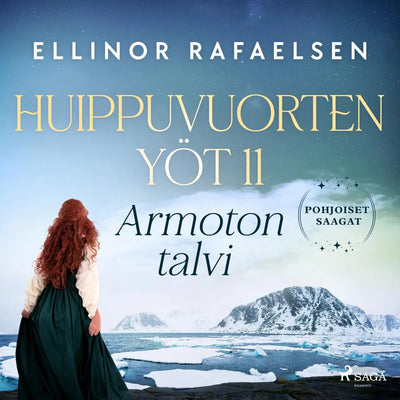 Armoton talvi - Huippuvuorten yöt 11