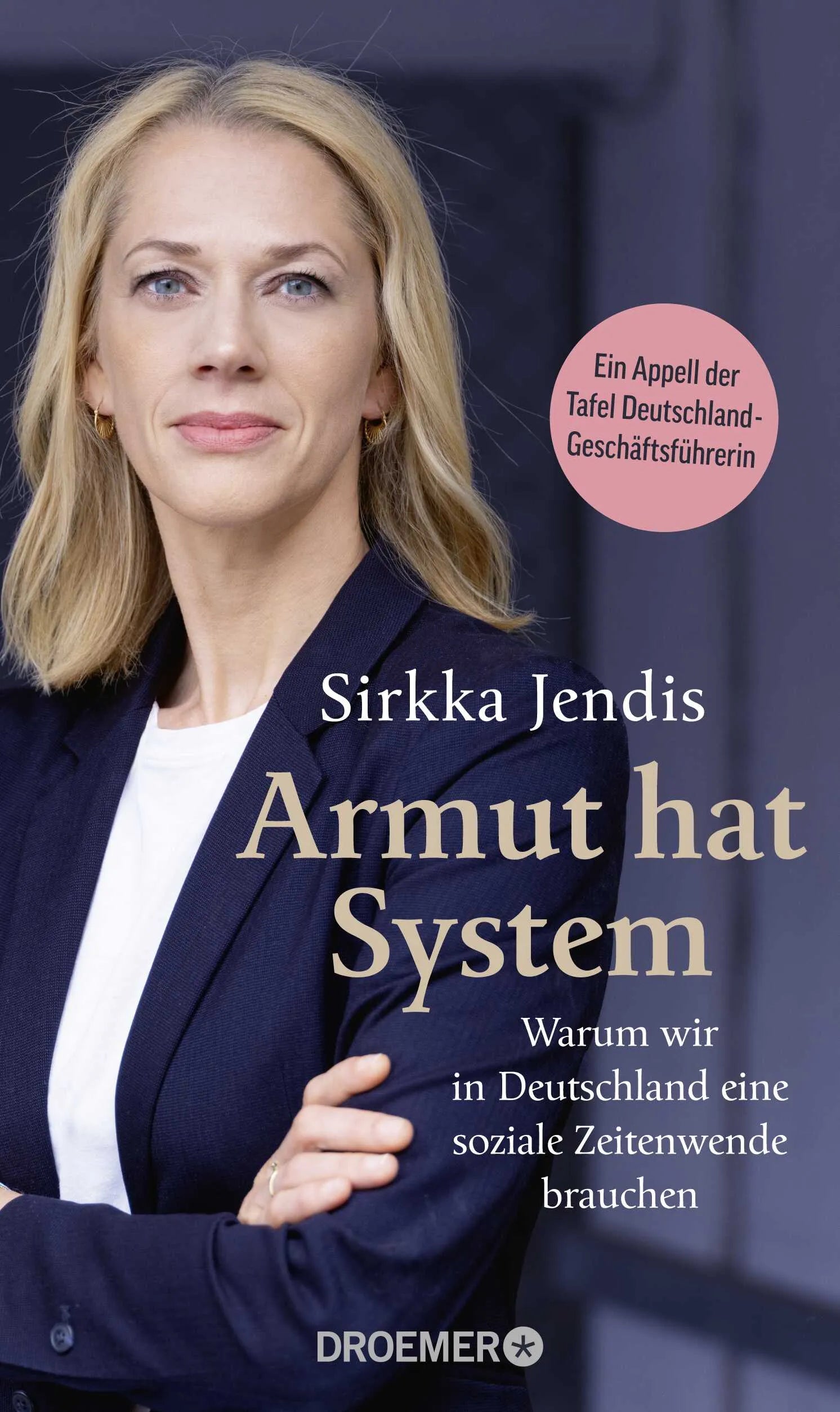 Buchcover von 'Armut hat System' - Gebundene Ausgabe von Sirkka Jendis