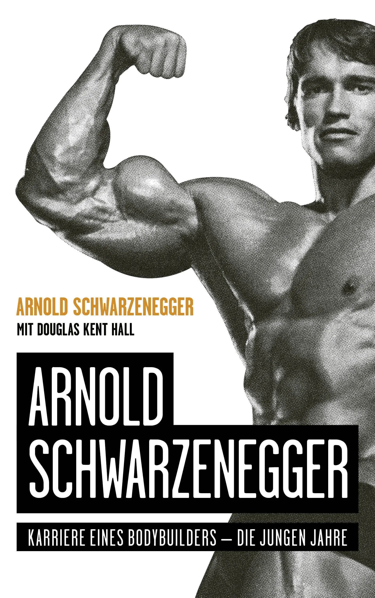 Buchcover von 'Arnold Schwarzenegger' - Taschenbuch von Arnold Schwarzenegger