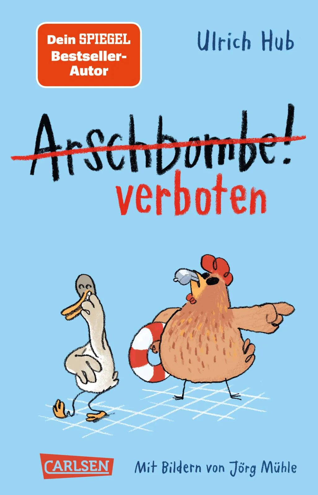 Buchcover von 'Arschbombe verboten' - Taschenbuch von Ulrich Hub