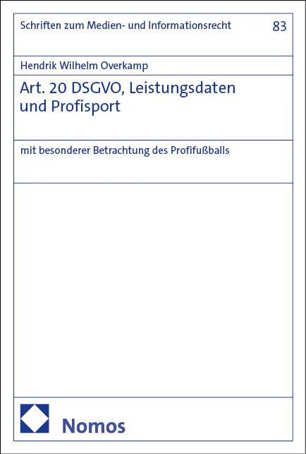 Cover: Art. 20 DSGVO, Leistungsdaten und Profisport (E-Book) von Hendrik Wilhelm Overkamp