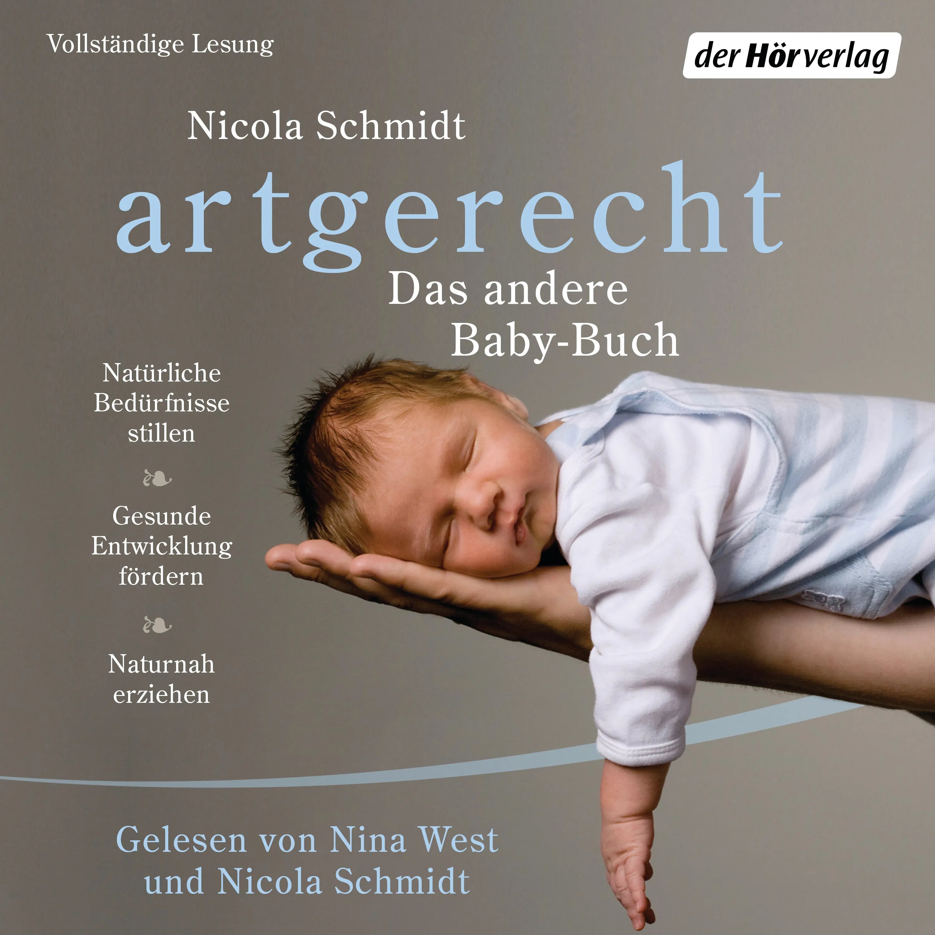 Cover: artgerecht - Das andere Baby-Buch (Hörbuch Download) von Nicola Schmidt
