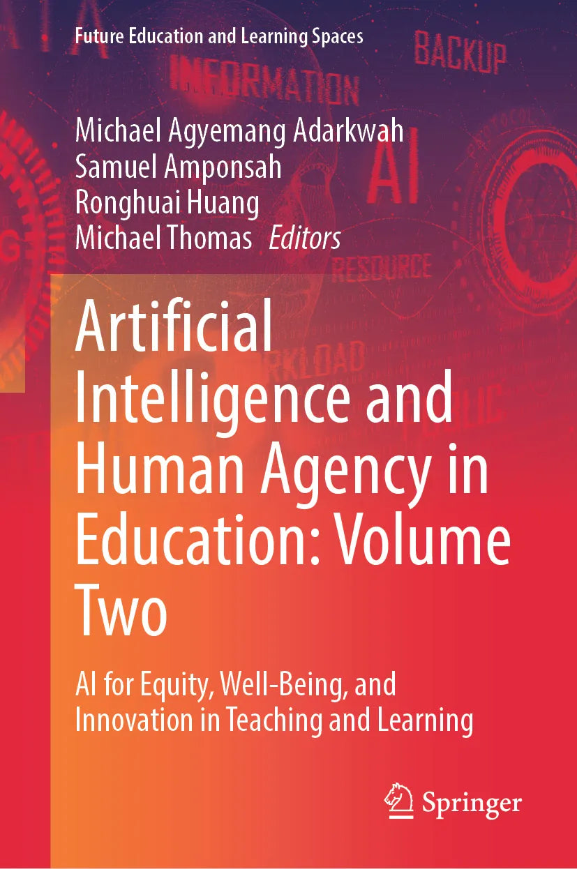 Cover: Artificial Intelligence and Human Agency in Education: Volume Two (E-Book)