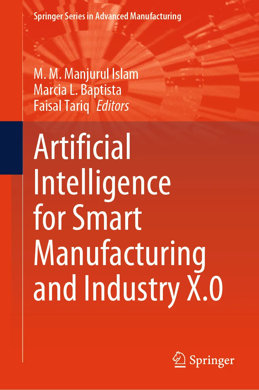 Cover: Artificial Intelligence for Smart Manufacturing and Industry X.0 (E-Book)