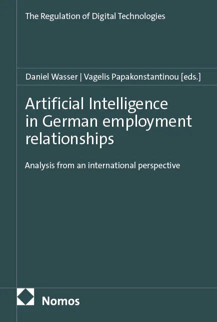 Cover: Artificial Intelligence in German employment relationships (E-Book)