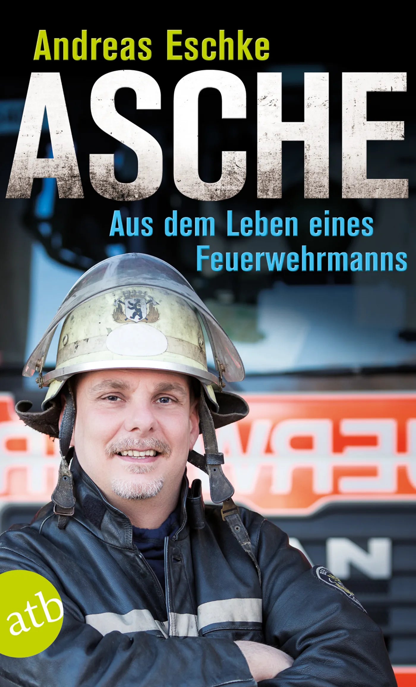 Buchcover von 'Asche' - Taschenbuch von Andreas Eschke
