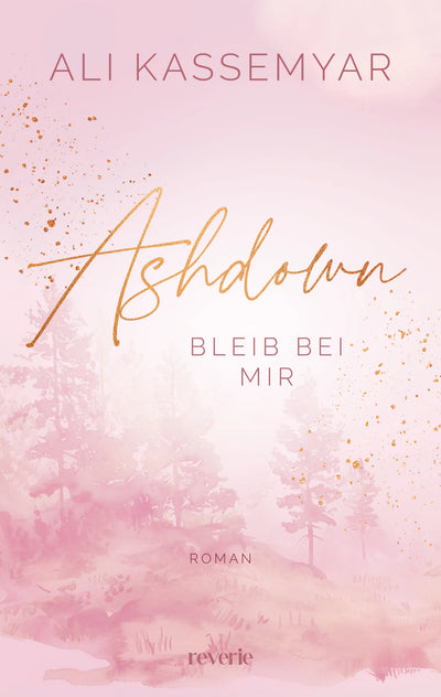Ashdown. Bleib bei mir