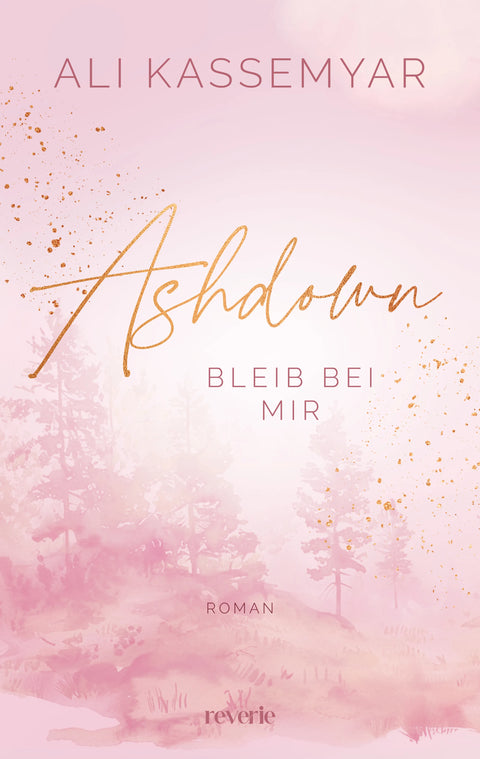 Ashdown. Bleib bei mir