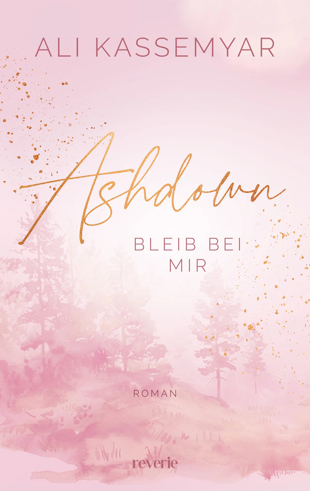 Buchcover von 'Ashdown. Bleib bei mir' - Paperback von Ali Kassemyar