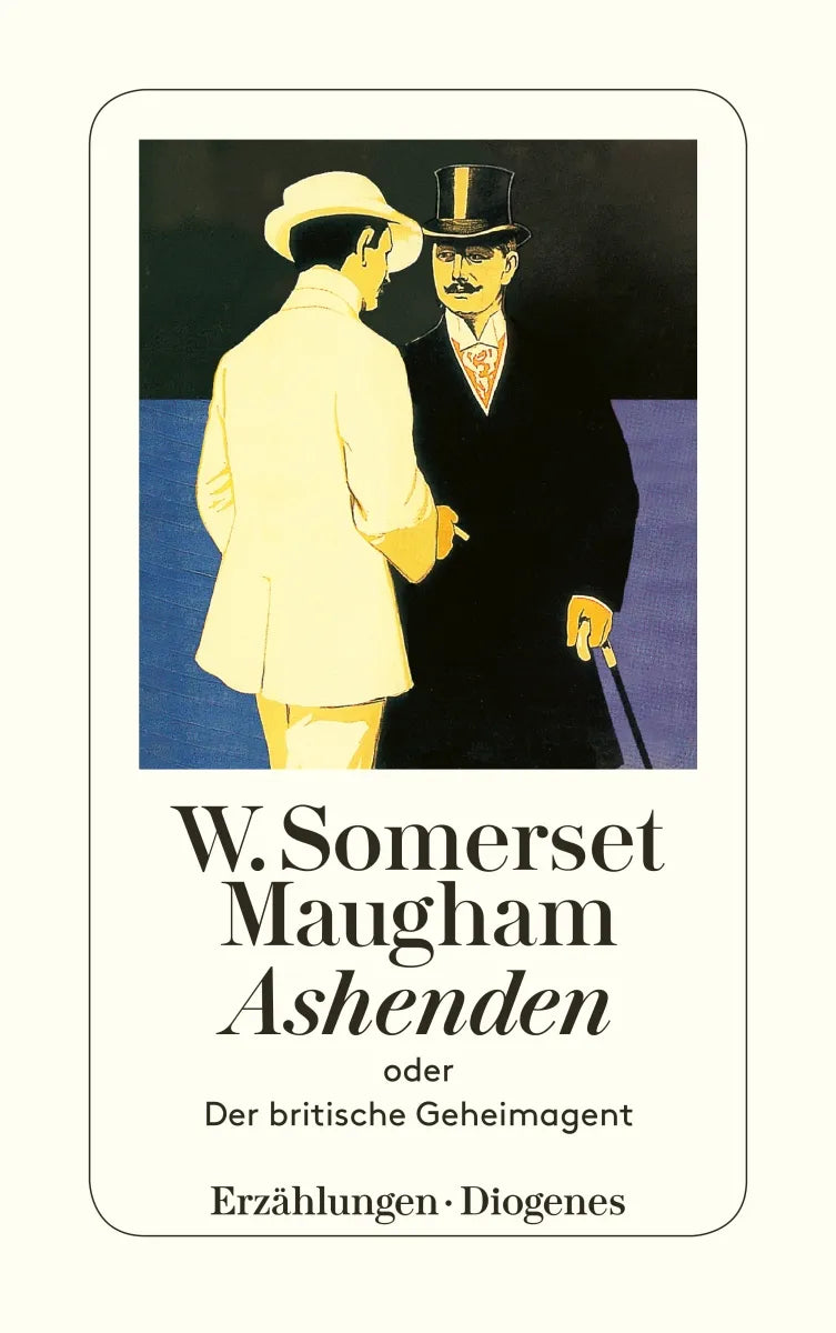 Buchcover von 'Ashenden oder Der britische Geheimagent' - Taschenbuch von W. Somerset Maugham