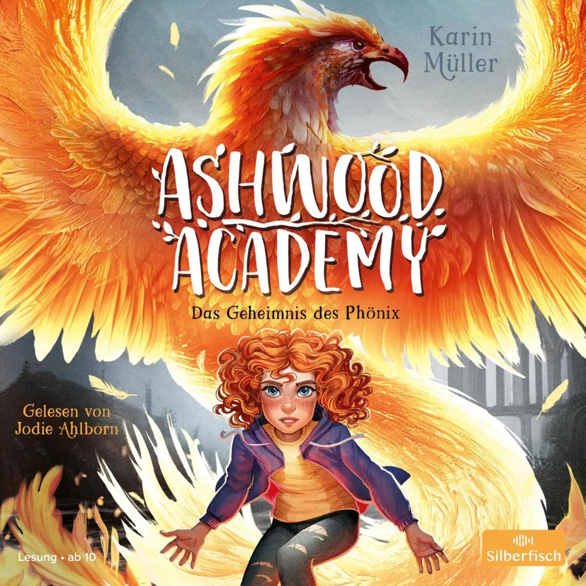 Cover: Ashwood Academy - Das Geheimnis des Phönix (Hörbuch Download) von Karin Müller