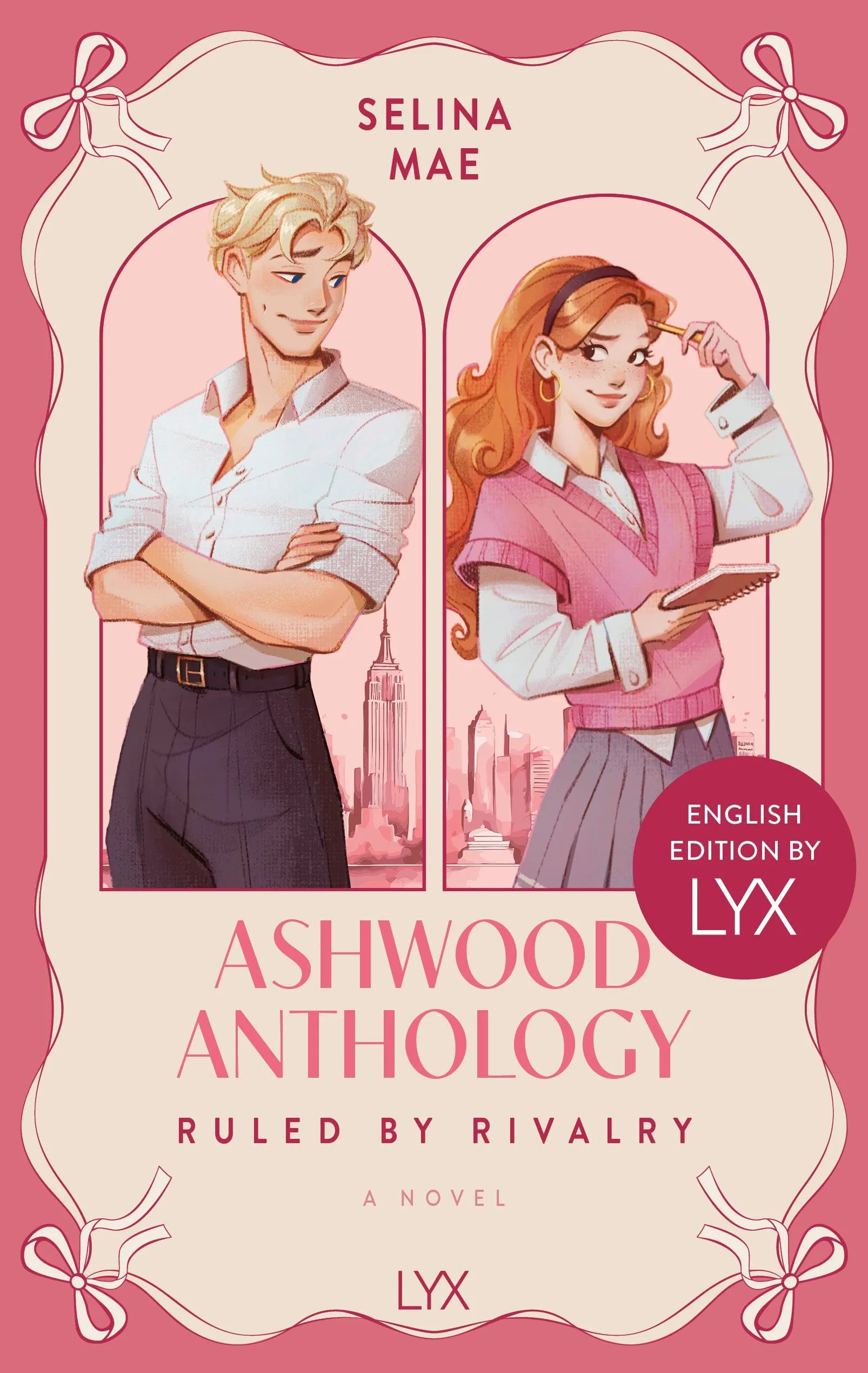 Cover: Ashwood Anthology - Ruled by Rivalry: English Edition by LYX (E-Book) von Selina Mae