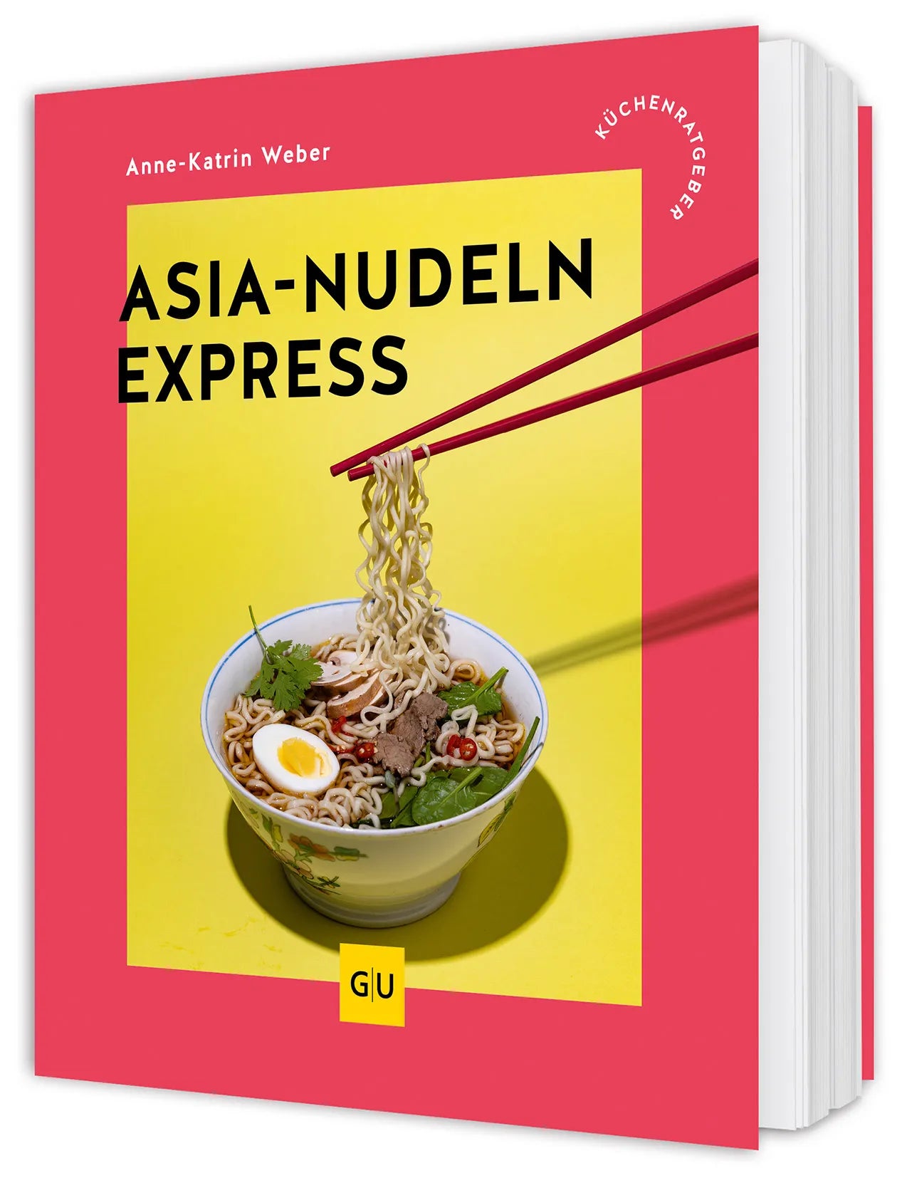Cover: Asia-Nudeln Express (Taschenbuch) von Anne-Katrin Weber