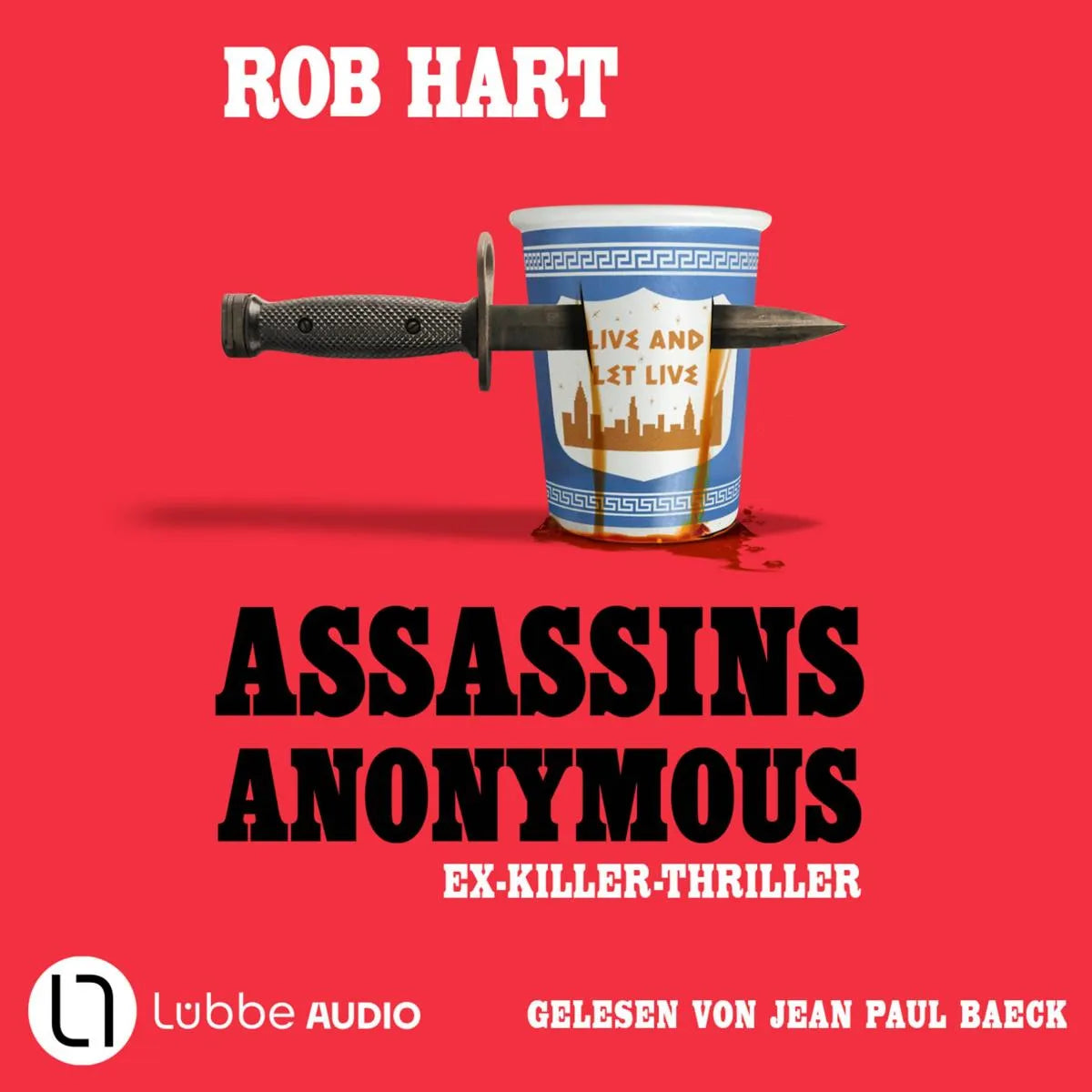 Cover: Assassins Anonymous (Hörbuch Download) von Rob Hart
