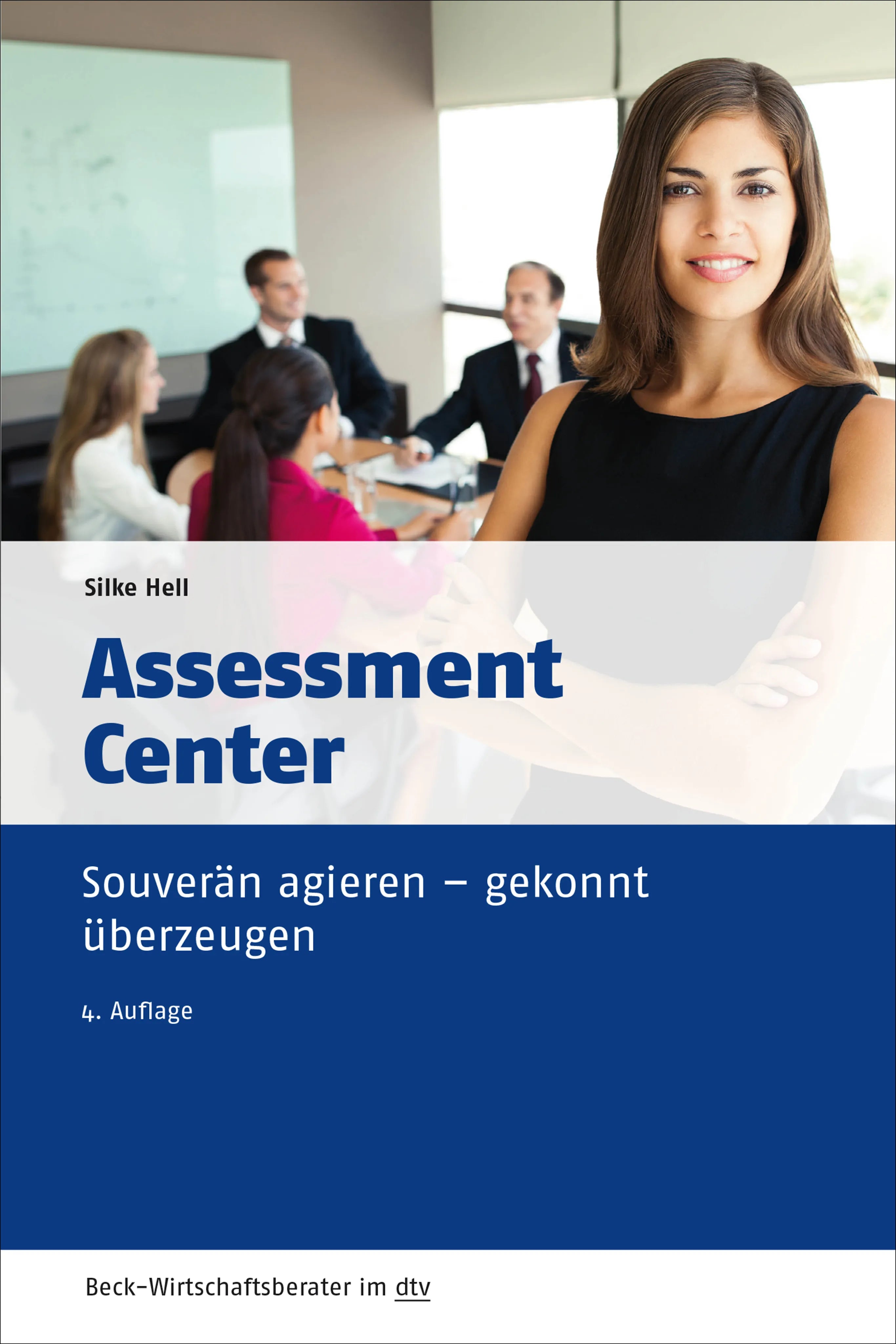 Buchcover von 'Assessment Center' - Taschenbuch von Silke Hell