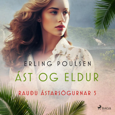Ást og eldur