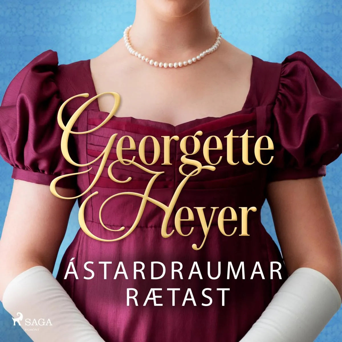 Cover: Ástardraumar rætast (Hörbuch Download) von Georgette Heyer