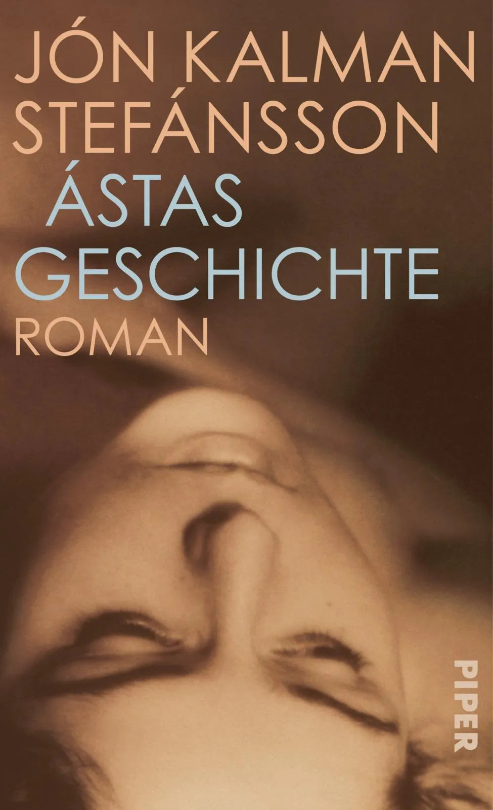 Buchcover von 'Ástas Geschichte' - Gebundene Ausgabe von Jón Kalman Stefánsson