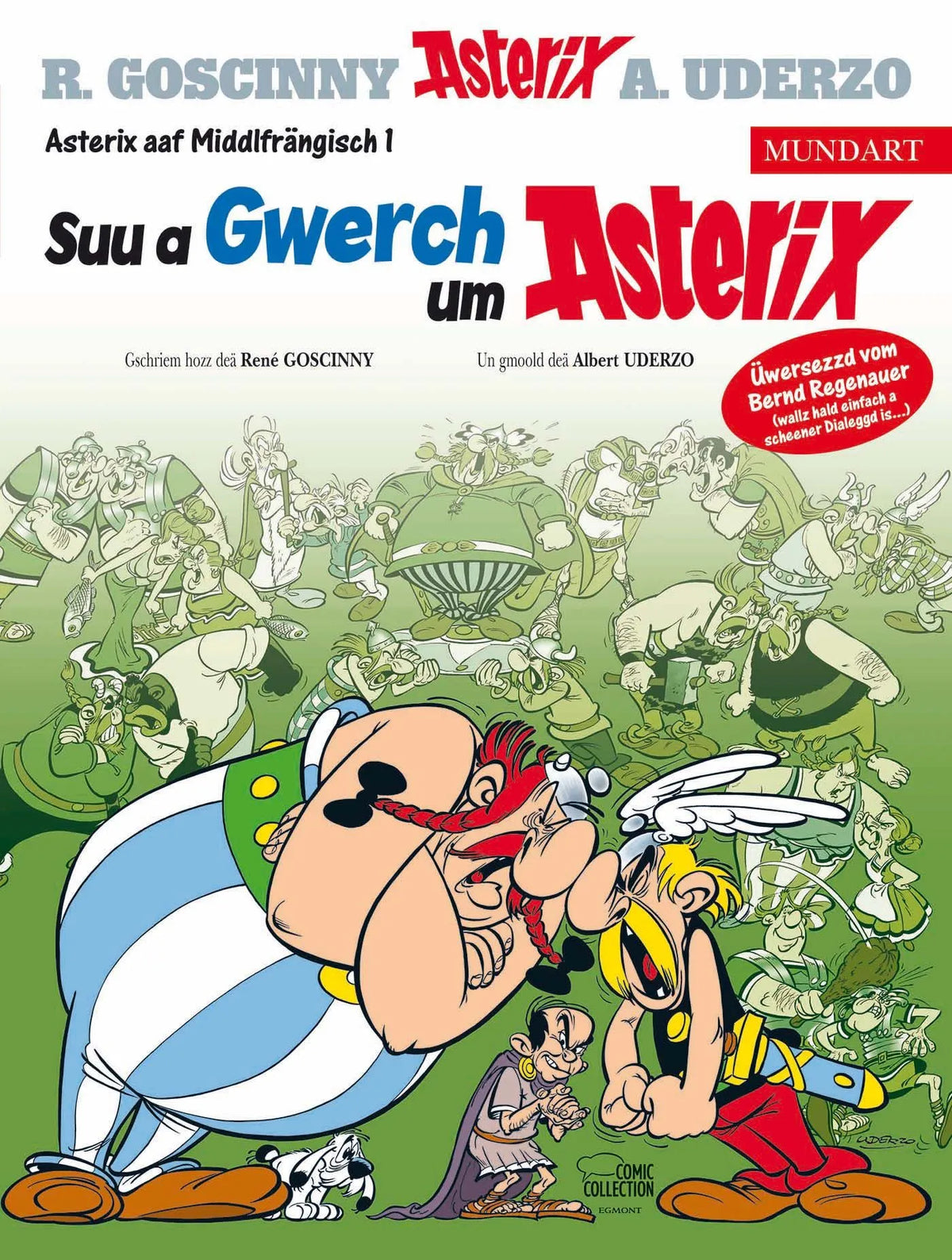 Cover: Asterix Mundart Mittelfränkisch I (Hardcover) von René Goscinny