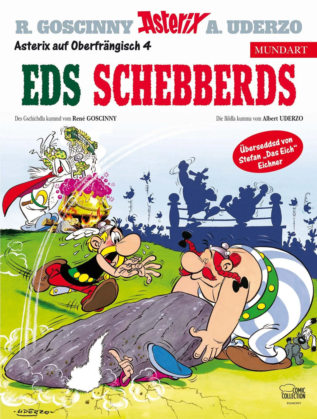 Cover: Asterix Mundart Oberfränkisch IV (Hardcover) von Albert Uderzo