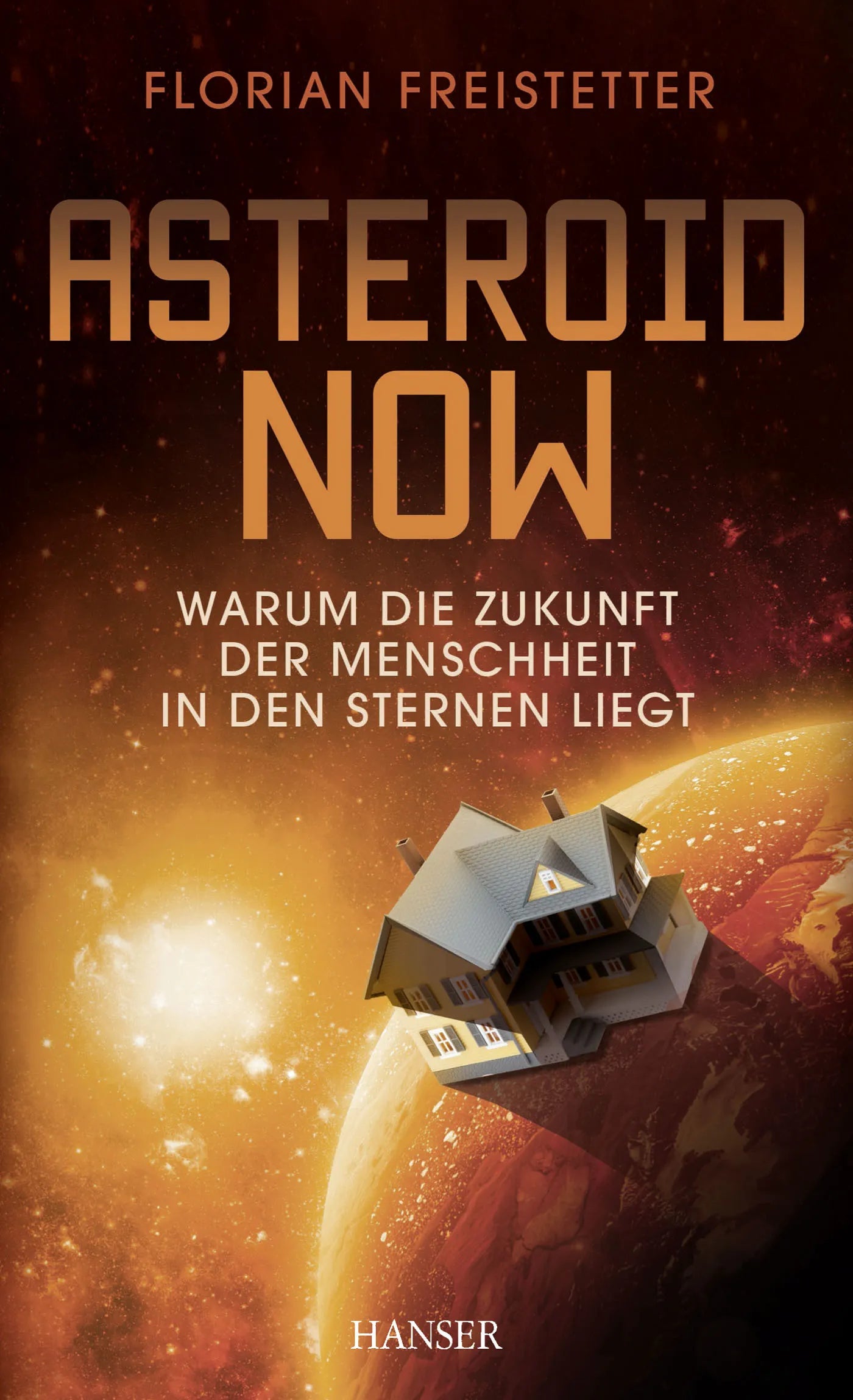 Buchcover von 'Asteroid Now' - Gebundene Ausgabe von Florian Freistetter