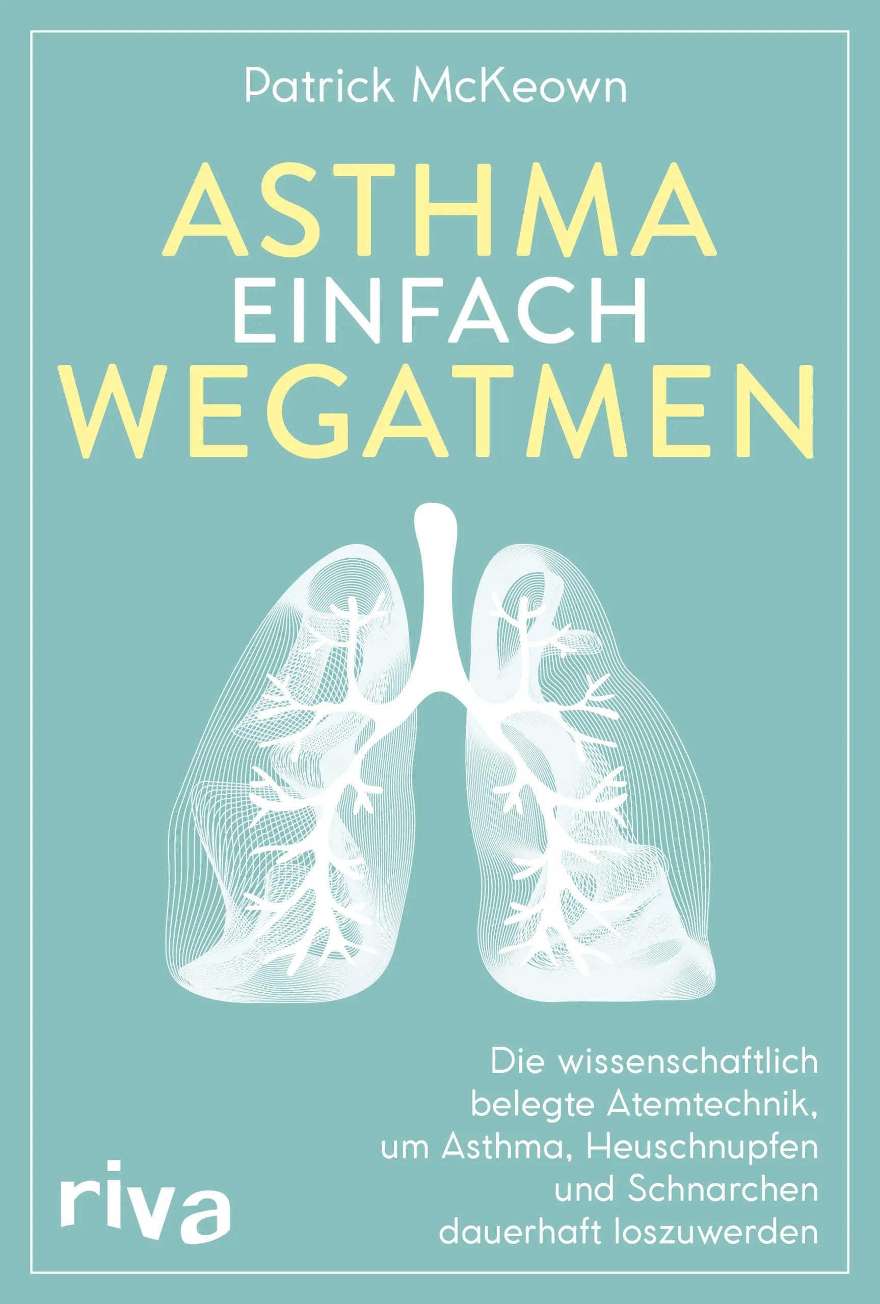 Buchcover von 'Asthma einfach wegatmen' - Taschenbuch von Patrick McKeown