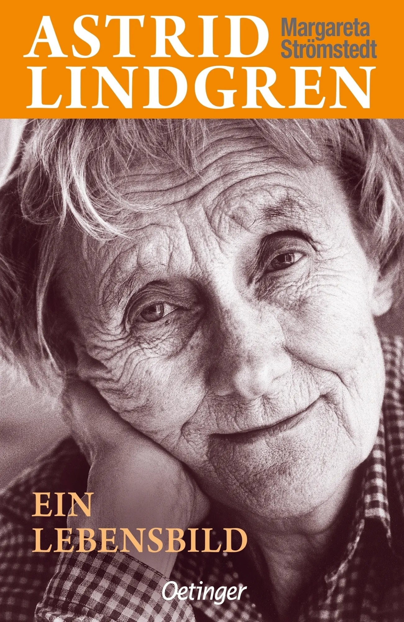 Buchcover von 'Astrid Lindgren. Ein Lebensbild' - Taschenbuch von Margareta Strömstedt