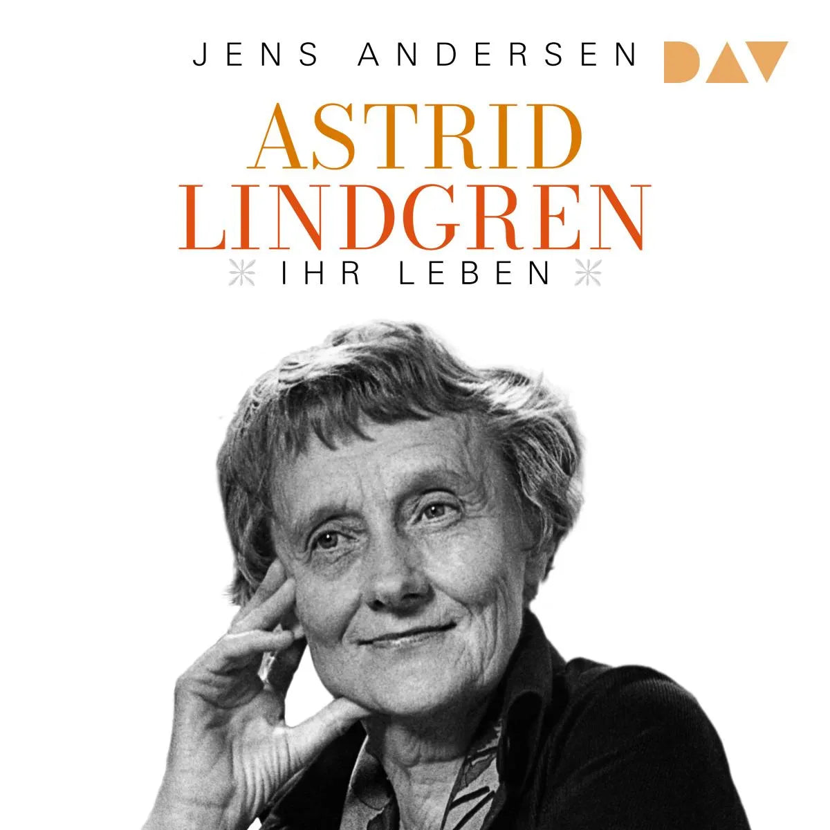 Cover: Astrid Lindgren. Ihr Leben (Hörbuch Download) von Jens Andersen