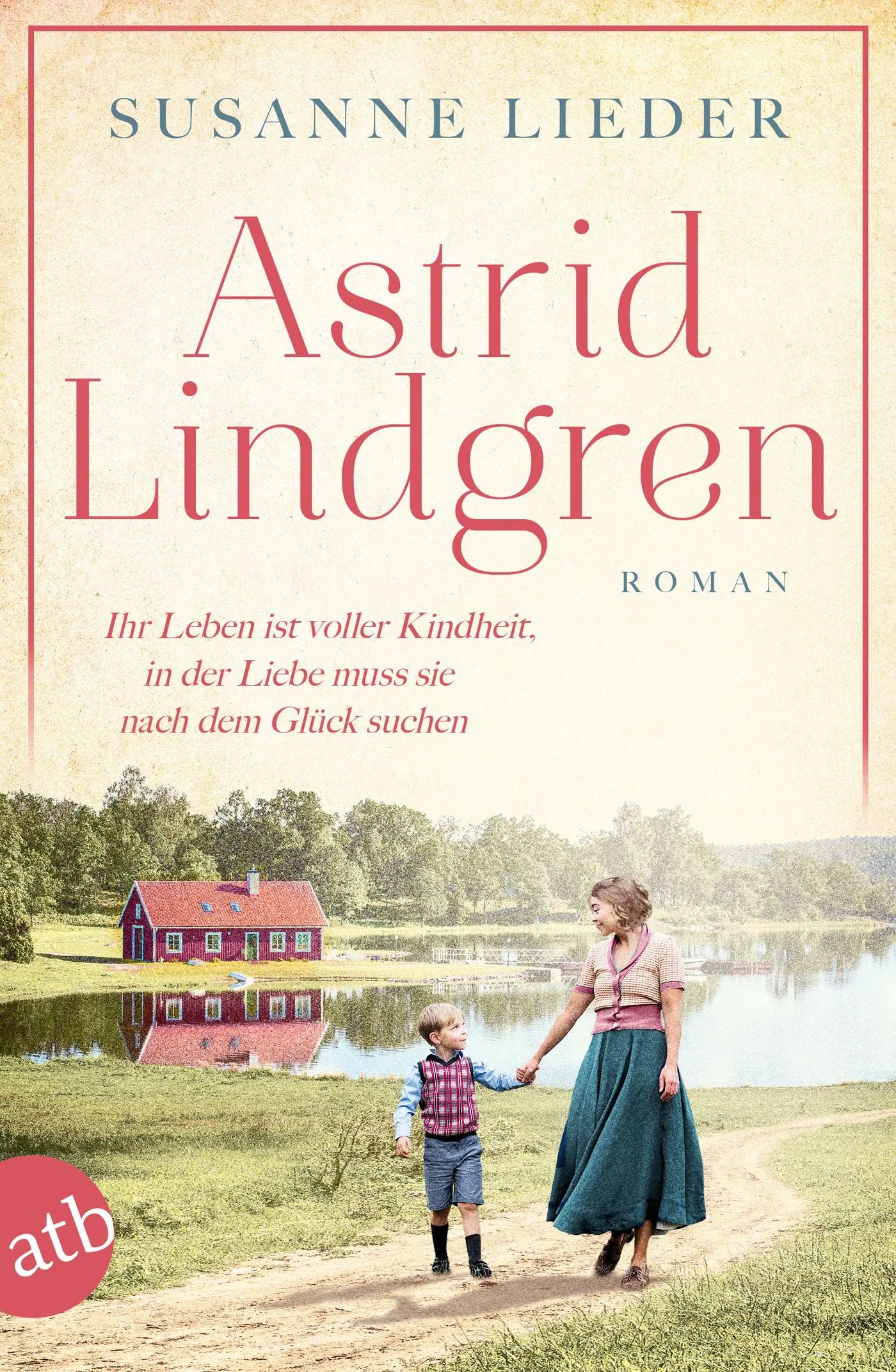 Cover: Astrid Lindgren (Taschenbuch) von Susanne Lieder