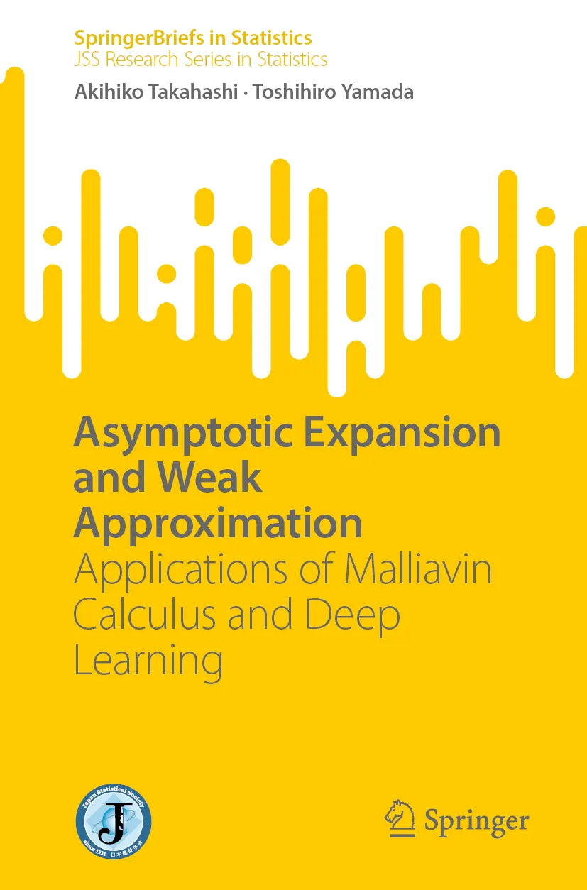 Cover: Asymptotic Expansion and Weak Approximation (E-Book) von Akihiko Takahashi