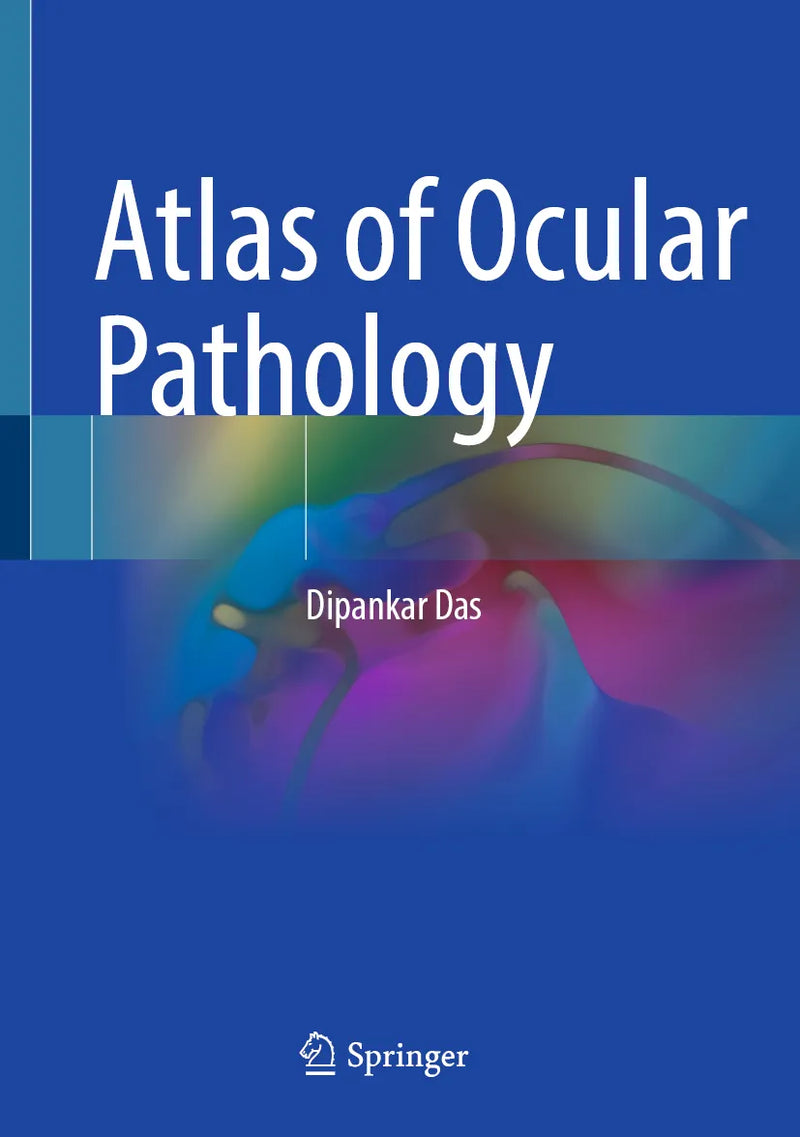 Atlas of Ocular Pathology