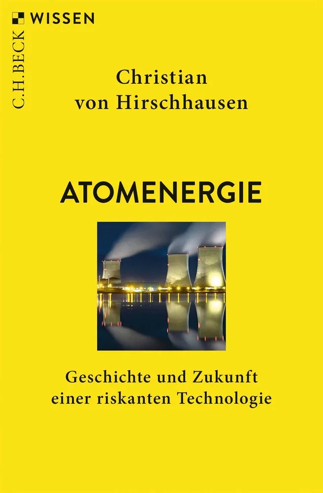 Cover: Atomenergie (E-Book) von Christian Hirschhausen