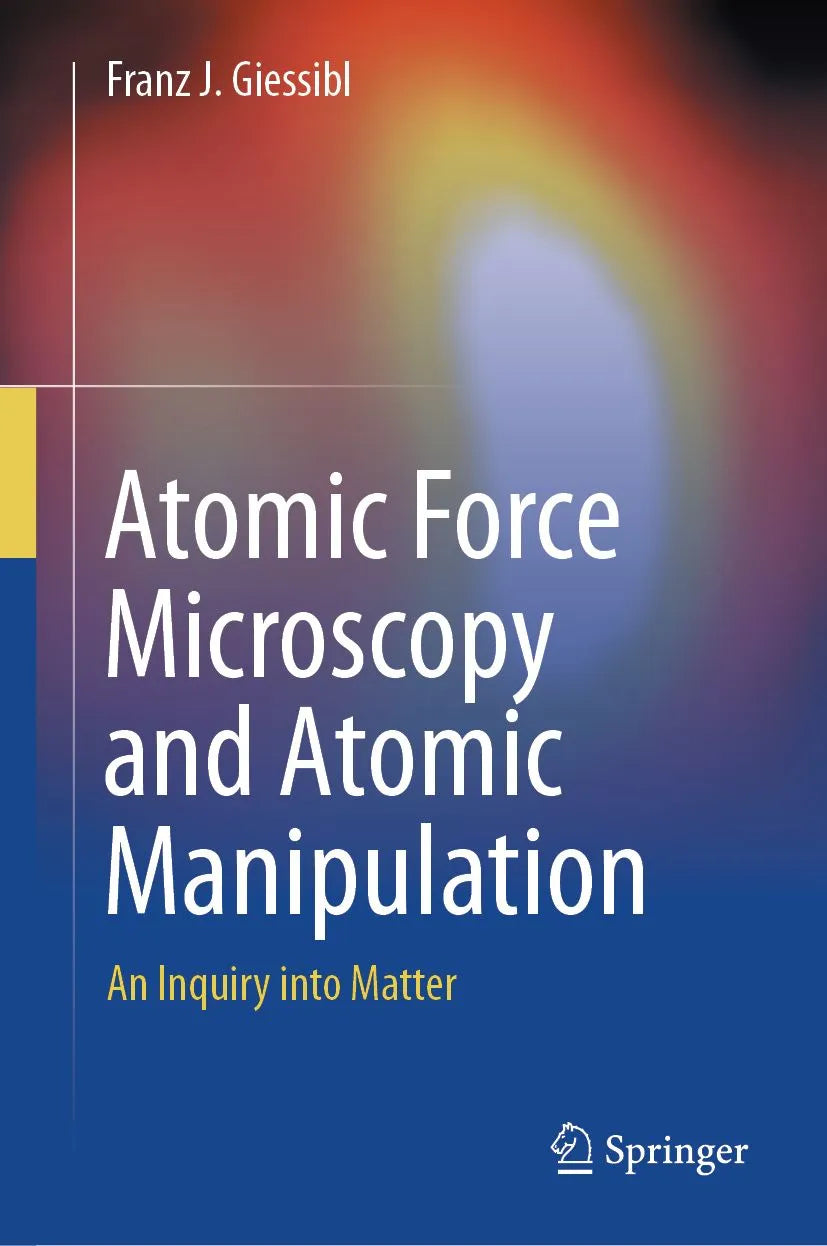 Cover: Atomic Force Microscopy and Atomic Manipulation (E-Book) von Franz J. Giessibl