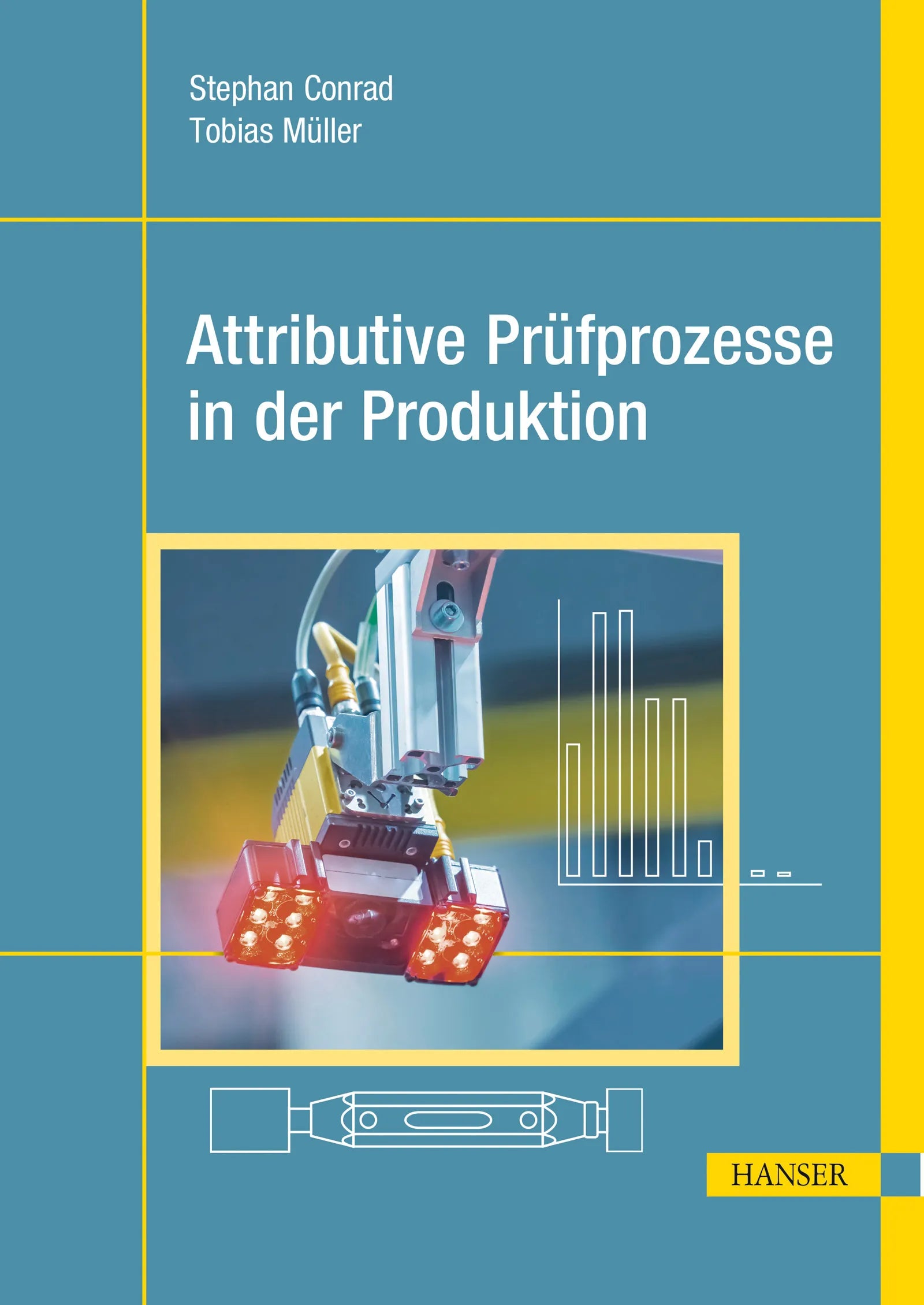 Cover: Attributive Prüfprozesse in der Produktion (E-Book) von Stephan Conrad